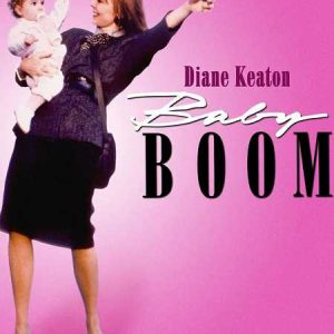 دانلود فیلم هیاهوی بچه Baby Boom : 1987